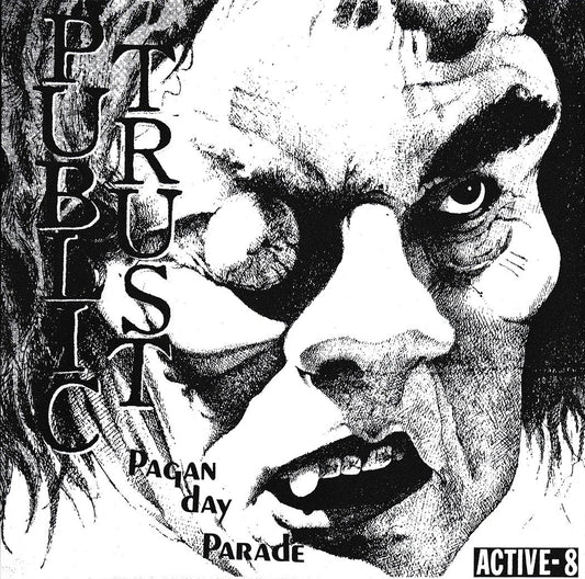Public Trust - "Pagan Day Parade" 7-inch