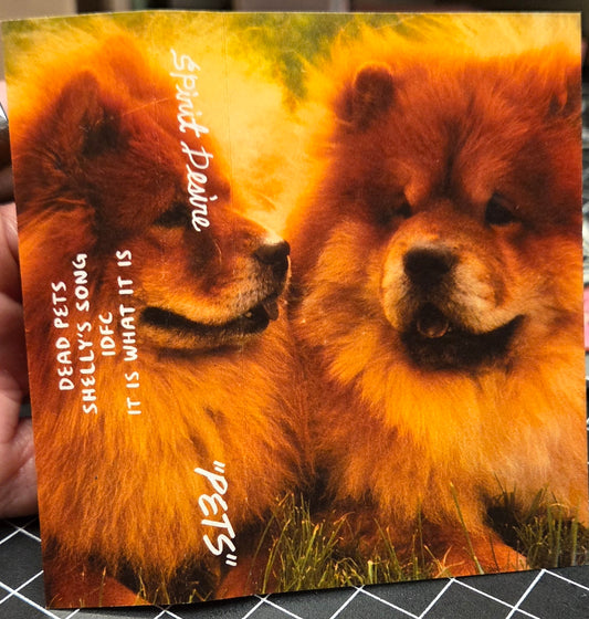 Spirit Desire - "Pets" cassette