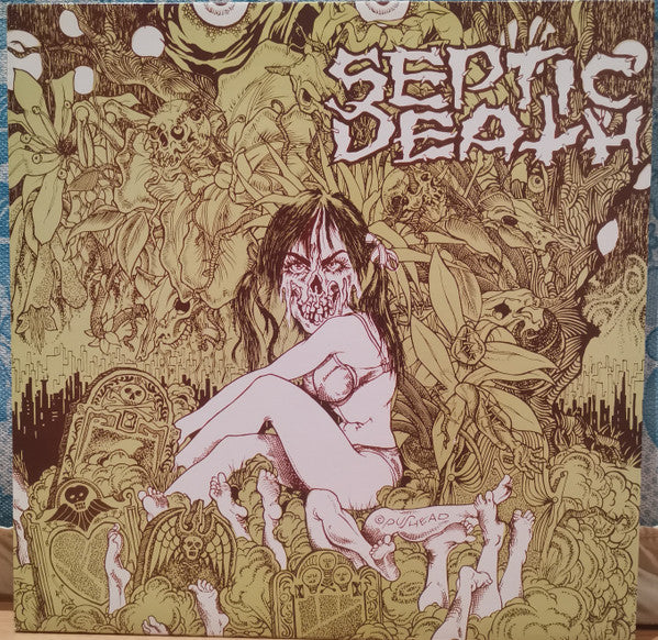 Septic Death - "Need So Much Attention... Acceptance Of Whom" LP