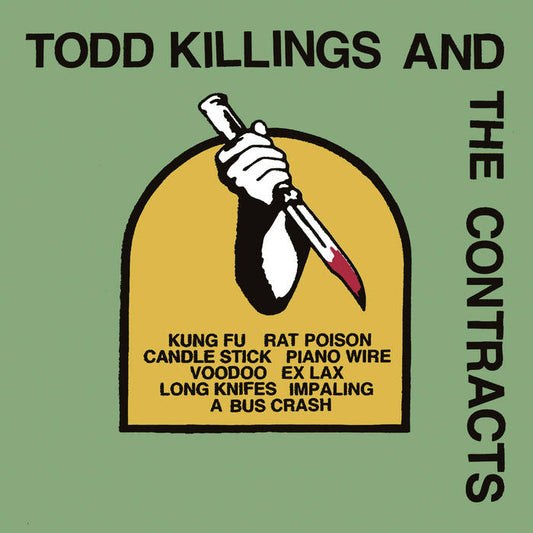 Todd Killings and the Contracts - "s/t" 7-inch