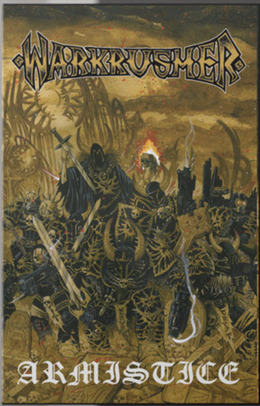 Warkrusher - "Armistice" cassette