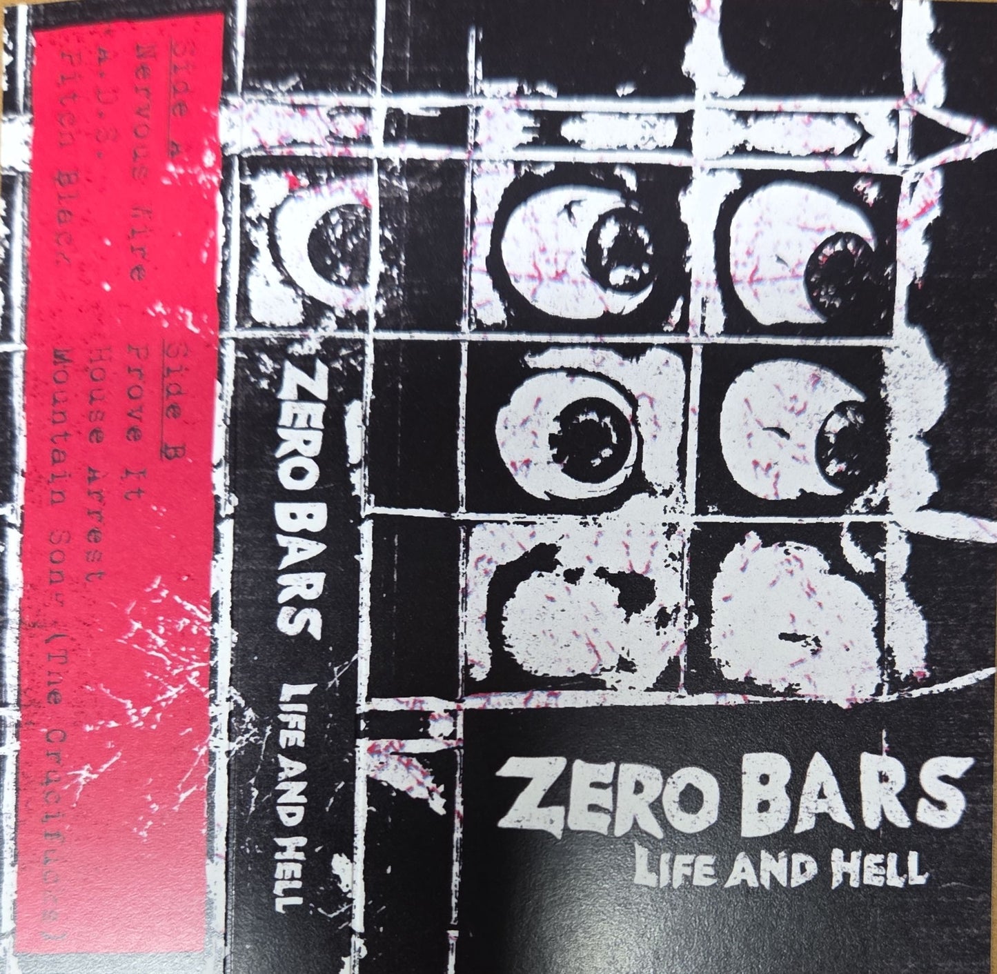 Zero Bars - "Life and Hell" cassette