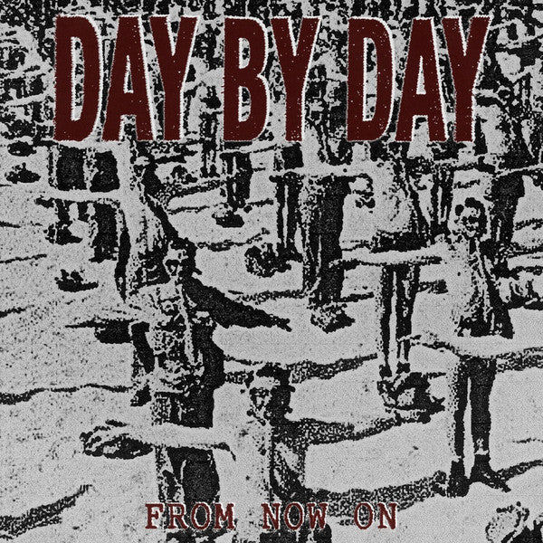 Day By Day (8) : From Now On (7", EP, Whi)