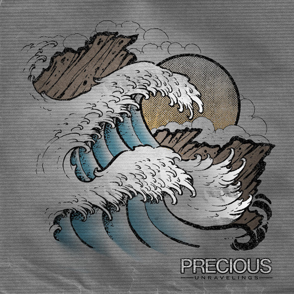 Precious (28) : Unravelings (LP, Cle)