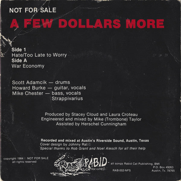 Not For Sale : A Few Dollars More (7", Single)