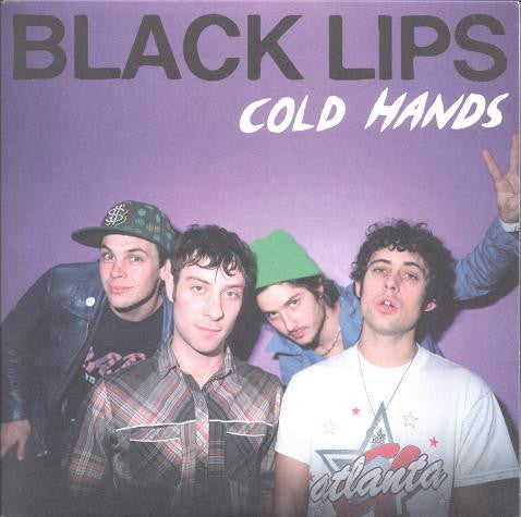 The Black Lips : Cold Hands (7", Single)