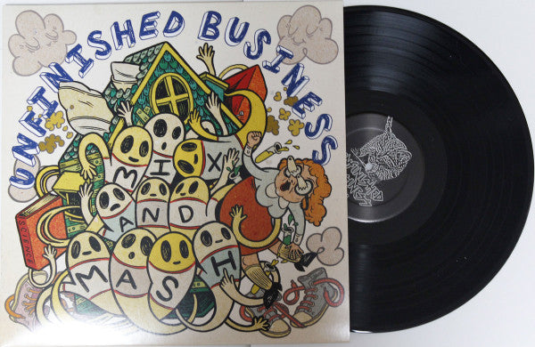 Unfinished Business (7) : Mix and Mash (LP, Album)