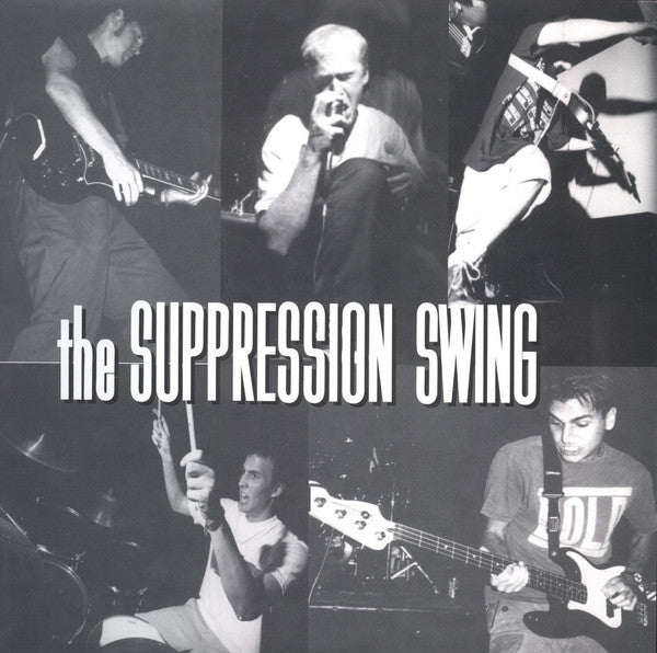 The Suppression Swing : Just A Word (7")