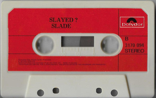 Slade : Slayed? (Cass, Album, RE)