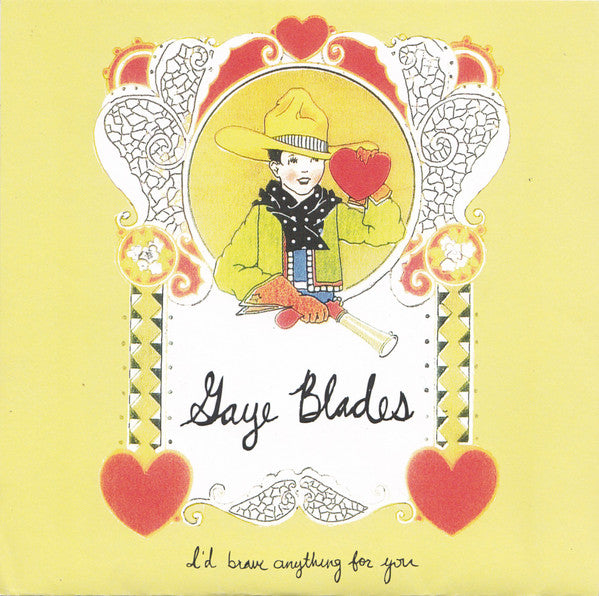 Gaye Blades : I'd Brave Anything For You (7", EP)