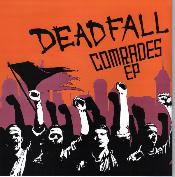 Deadfall : Comrades EP (7", EP)