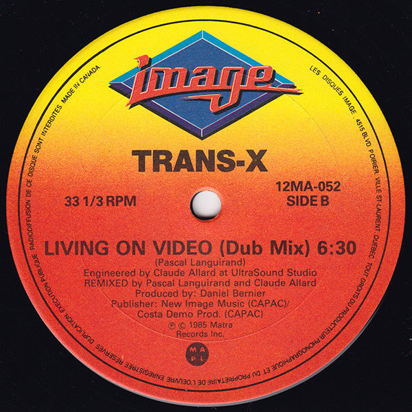 Trans-X : Living On Video ('85 Mix) (12")