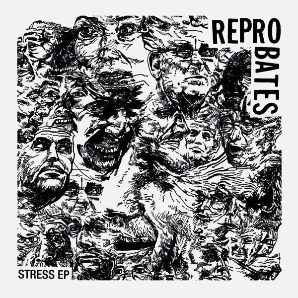 Reprobates (2) : Stress EP (7", EP)