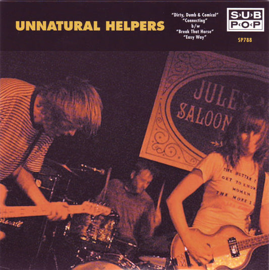 Unnatural Helpers : Dirty, Dumb & Comical (7", Single, Ltd, Gre)