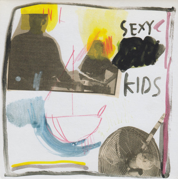 Sexy Kids : Sisters Are Forever (7", Single, Pin)