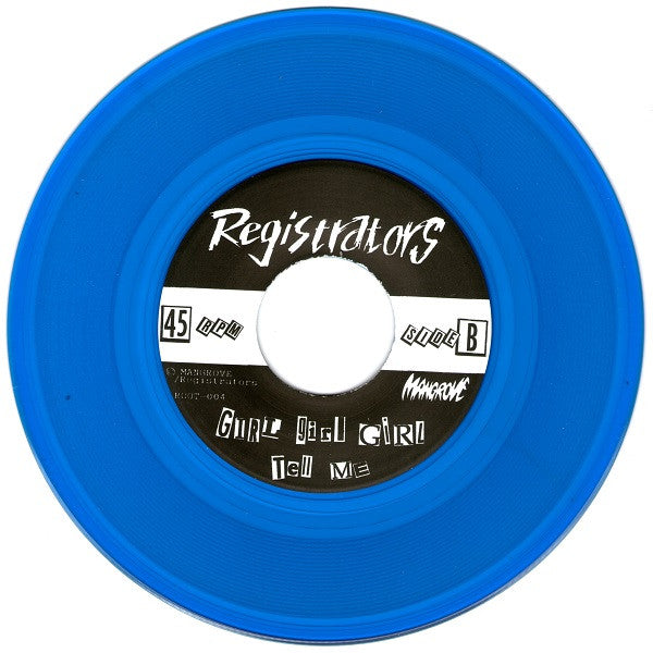 Registrators : Girl Girl Girl (7", Blu)