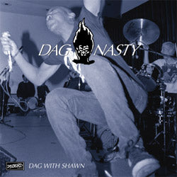 Dag Nasty - "Dag With Shawn" LP