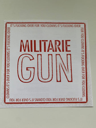 Militarie Gun : My Life Is Over (7", RP, Pin)