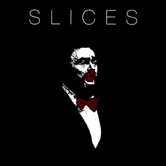 Slices : Slices (7")