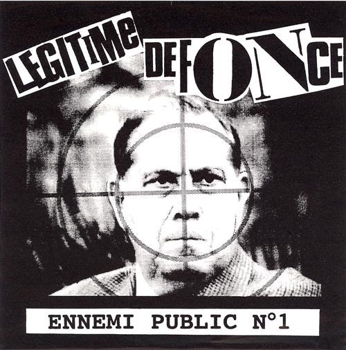 Légitime Défonce : Ennemi Public N°1 (7")