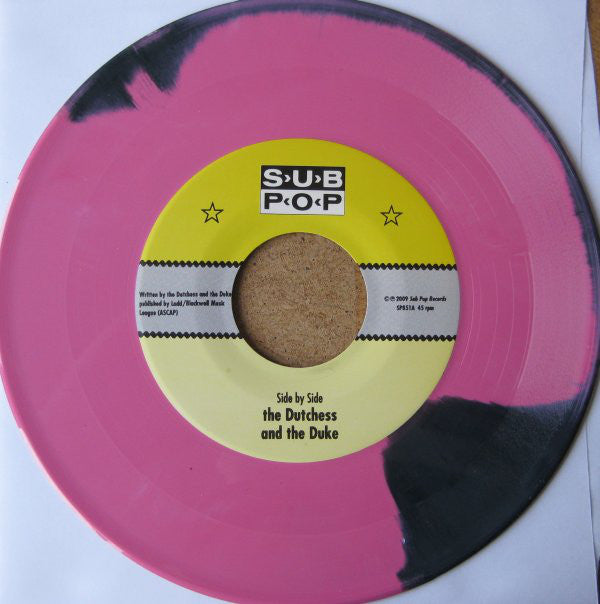 Dutchess And The Duke* : Side By Side b/w Daggers (7", Single, Ltd, Pin)