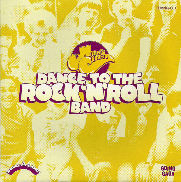 Mother's Children : Dance To The Rock'N'Roll Band (7", Pin)