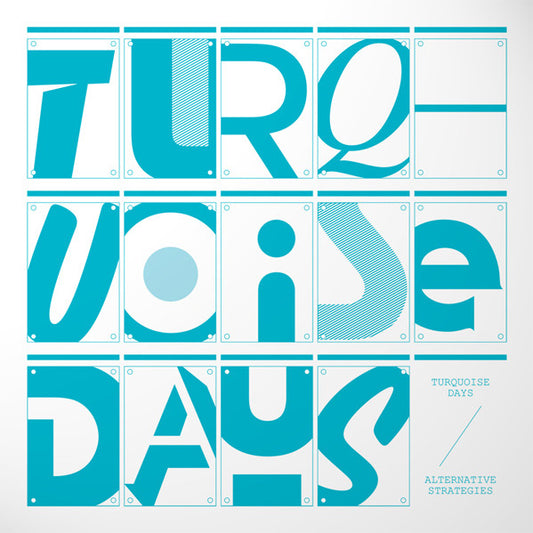 Turquoise Days : Alternative Strategies (LP, Ltd, Whi)