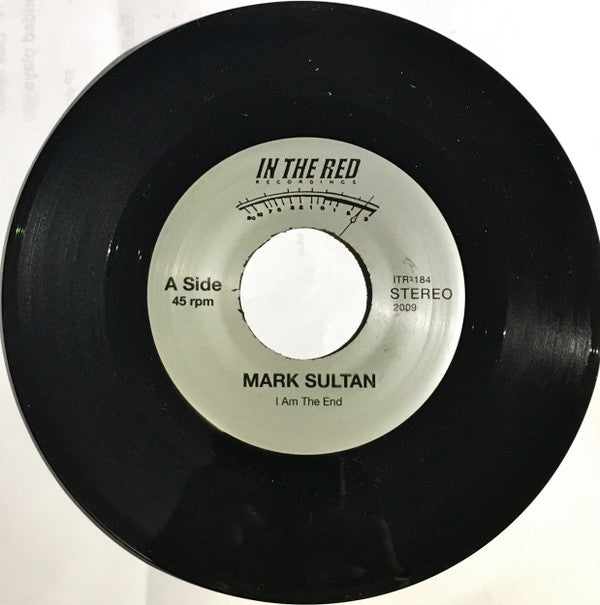 Mark Sultan : I Am The End / Catastrophe (7", Single)