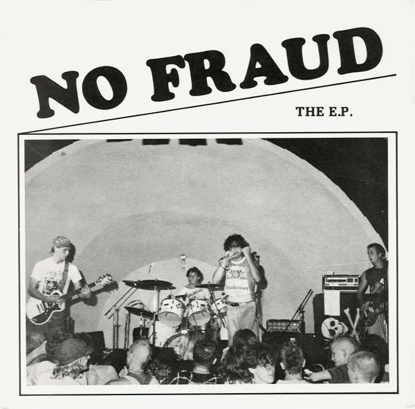 No Fraud : The E.P. (7", EP)