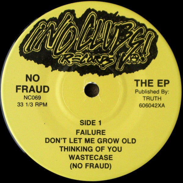 No Fraud : The E.P. (7", EP)