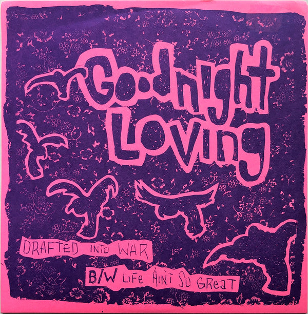 Goodnight Loving : Drafted Into War B/W Life Ain't So Great (7", EP)