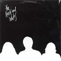 Black And Whites : The Black And Whites (LP, Album)