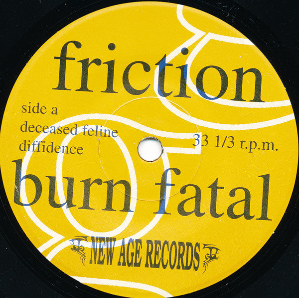 Grip (8) : Friction Burn Fatal (7")