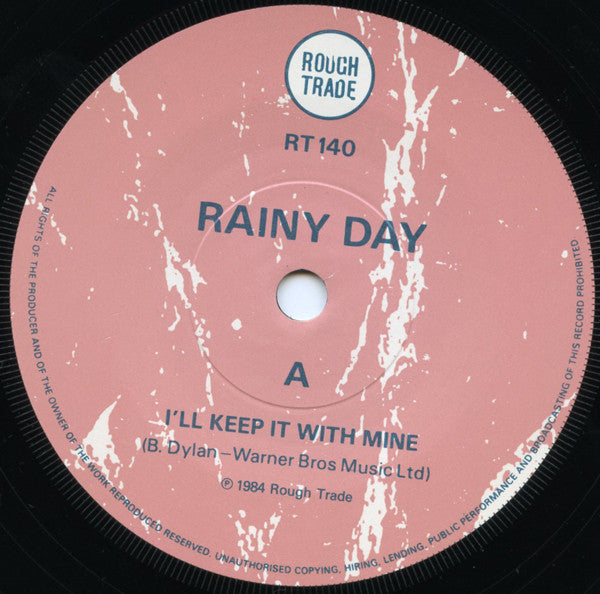 Rainy Day : I'll Keep It With Mine (7", Single)