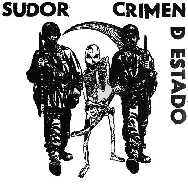 Sudor / Crimen De Estado : Sudor / Crimen De Estado (12")
