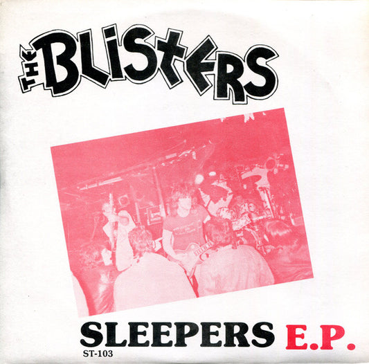 The Blisters (2) : Sleepers E.P. (7", EP)