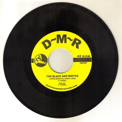 Black And Whites : You're The Only Girl (7")