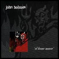 John Holmes (2) : El Louso Suavo (CD, Album)