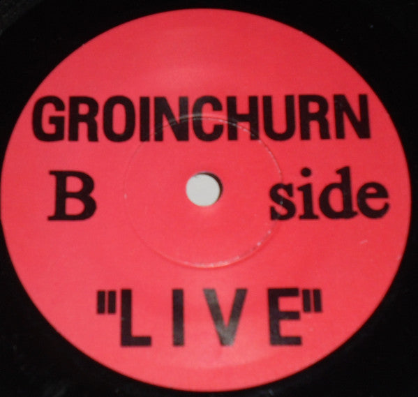 Groinchurn : Die Stimme Seines Herrn (7")