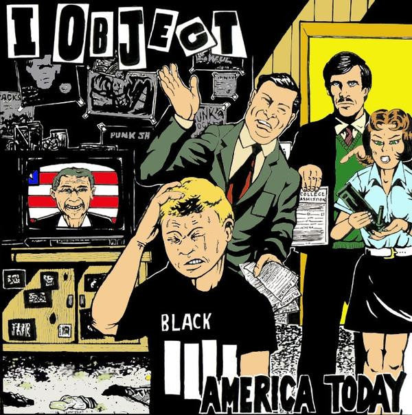 I Object : America Today And Tomorrow (7")