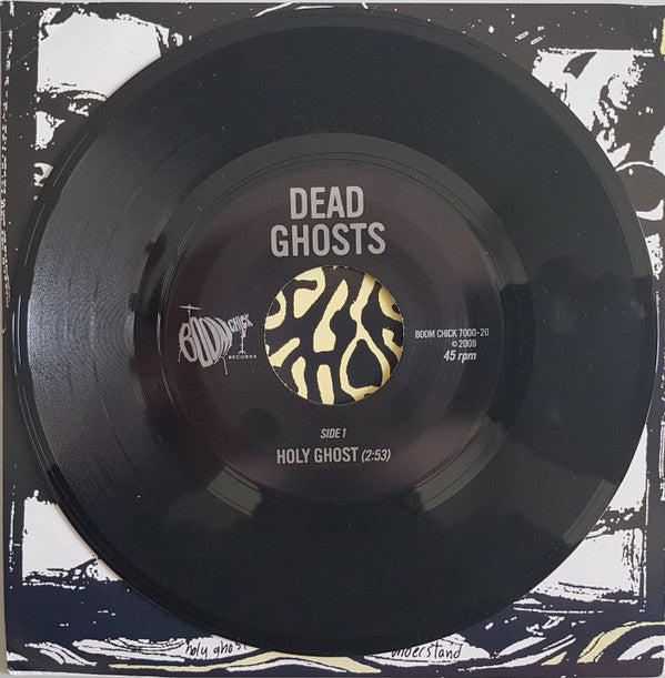 Dead Ghosts : Holy Ghost (7")