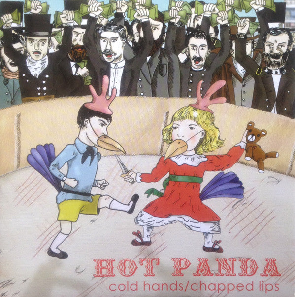 Hot Panda : Cold Hands/Chapped Lips (7", Ltd)