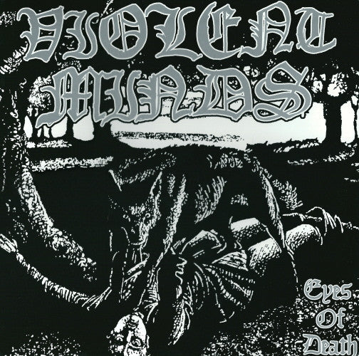 Violent Minds : Eyes Of Death (12", Album)