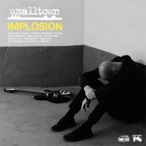 Smalltown : Implosion (LP, Album)