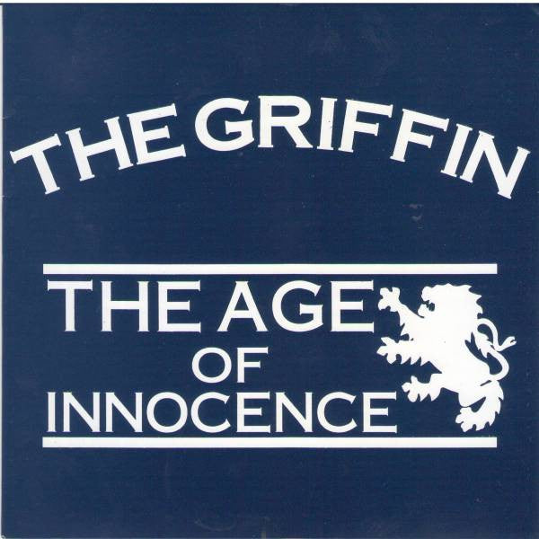 Griffin (4) : The Age Of Innocence (7", Single)