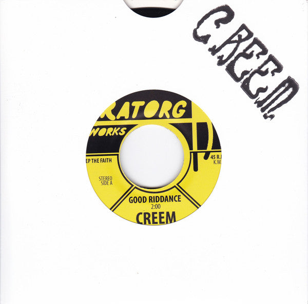 CREEM (2) : Good Riddance / I Hate You (7", Single)