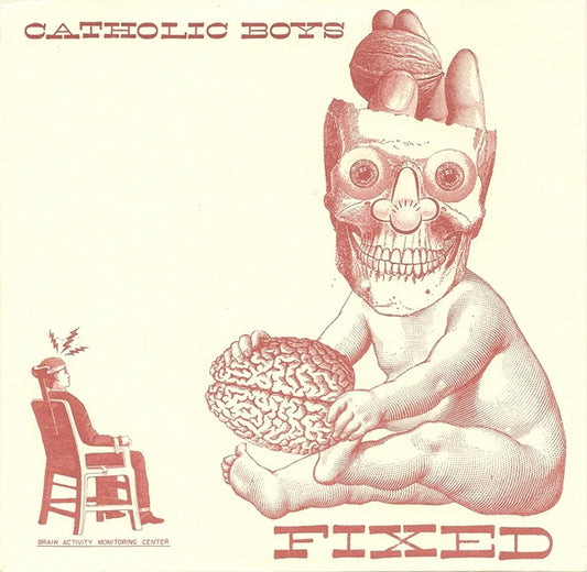 Catholic Boys : Fixed (7")