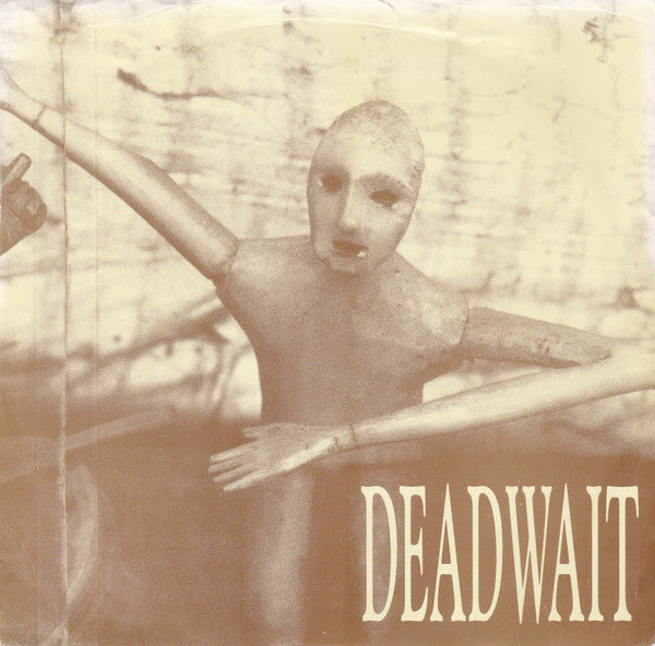 Deadwait : Deadwait (7")