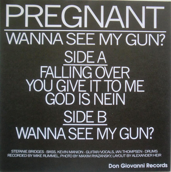 Pregnant (5) : Wanna See My Gun? (7", EP, Cle)
