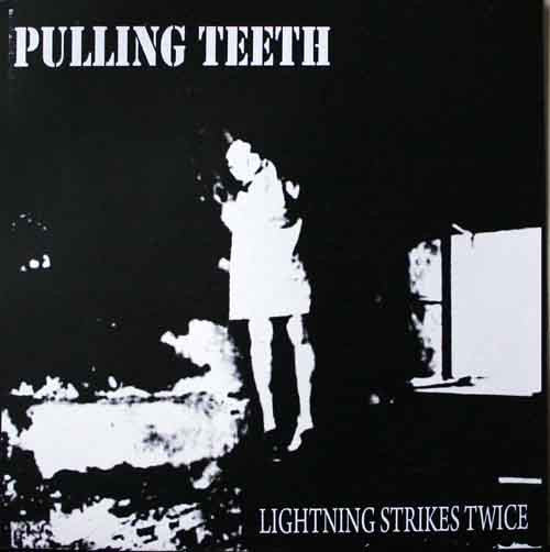 Pulling Teeth : Lightning Strikes Twice (Flexi, 7", S/Sided, Ltd, Num)